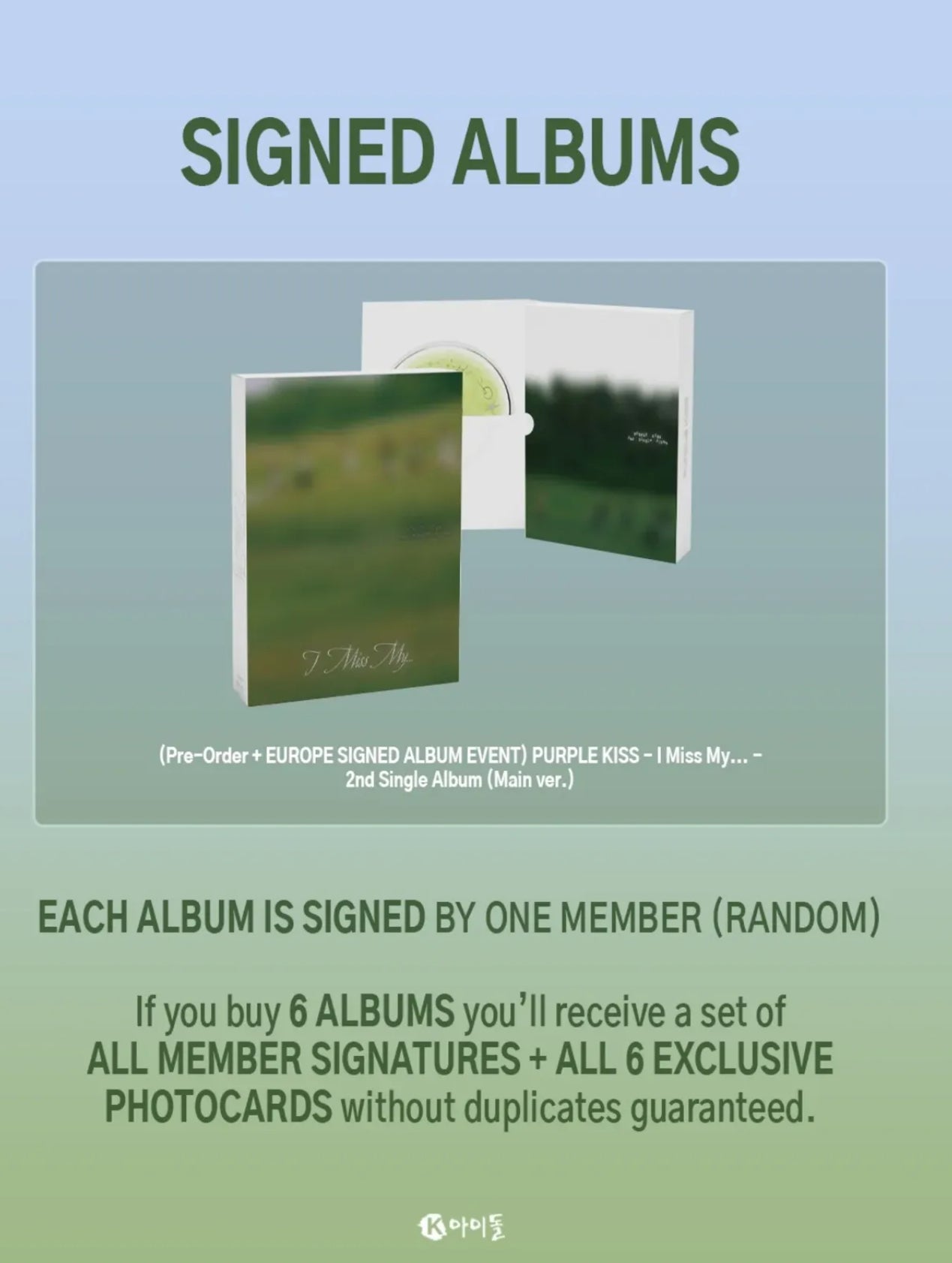 SIGNED EUROPE EVENT- PURPLE KISS- I MISS MY…