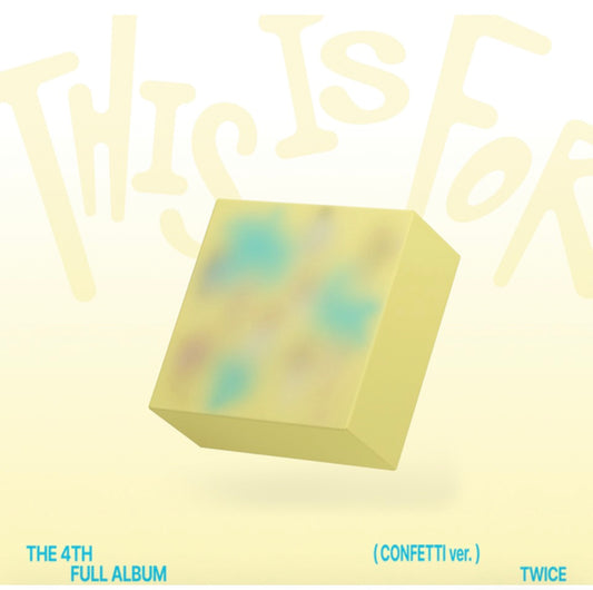 TWICE - 4th Full Album [THIS IS FOR] (CONFETTI Ver.)