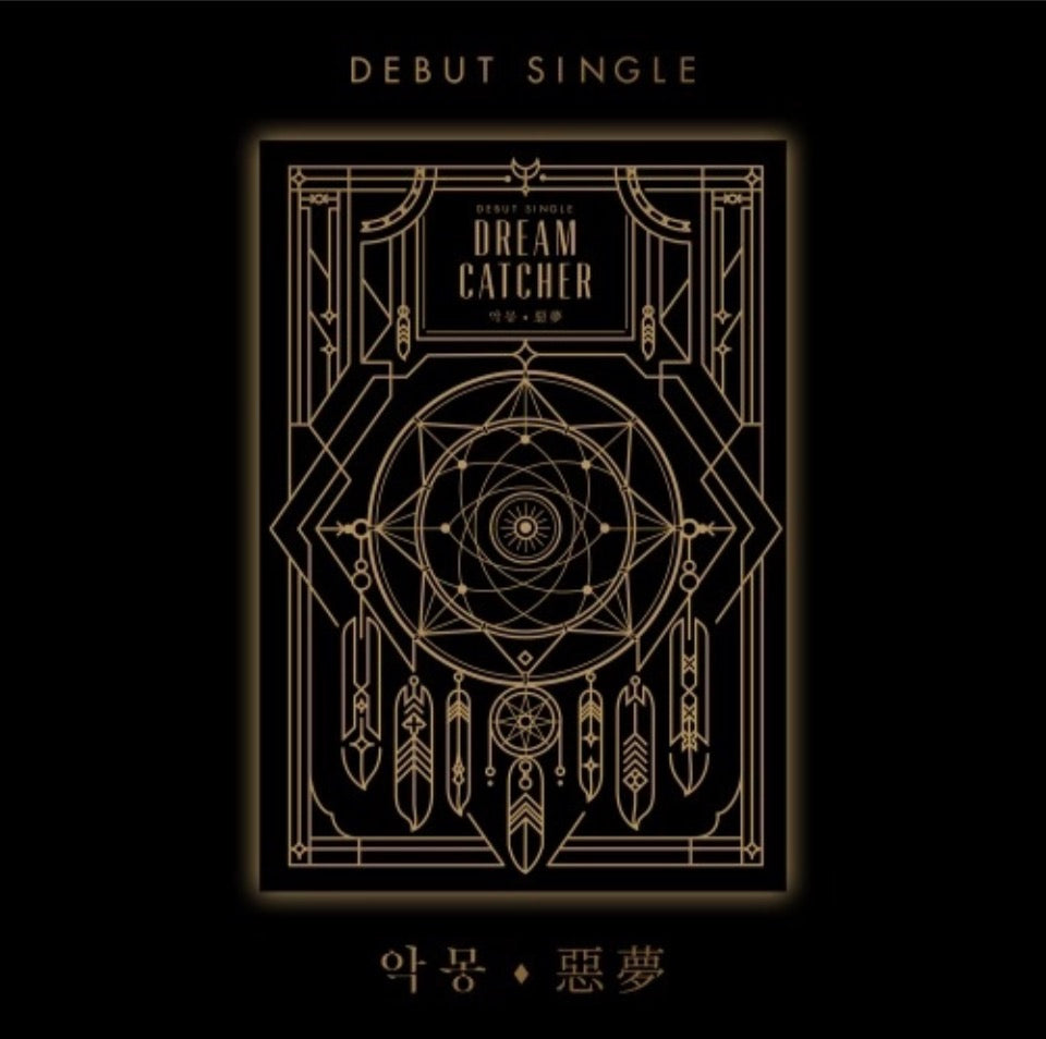 Dreamcatcher - Debut Single [Nightmare]
