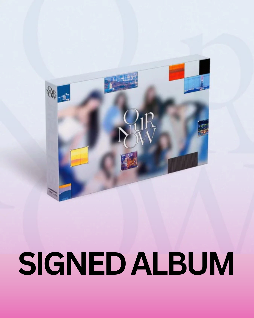 (SIGNED ALBUM EVENT) 
- Purple Kiss – Our Now
