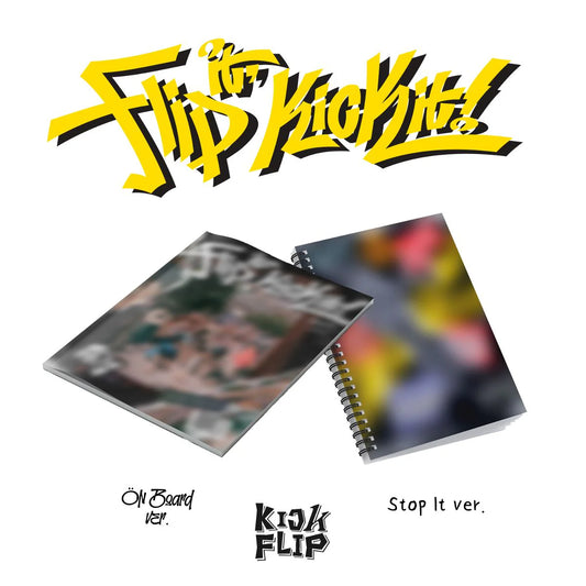 KickFlip - 1st Mini Album [Flip it, Kick it!] (On Board ver. / Stop it ver.)